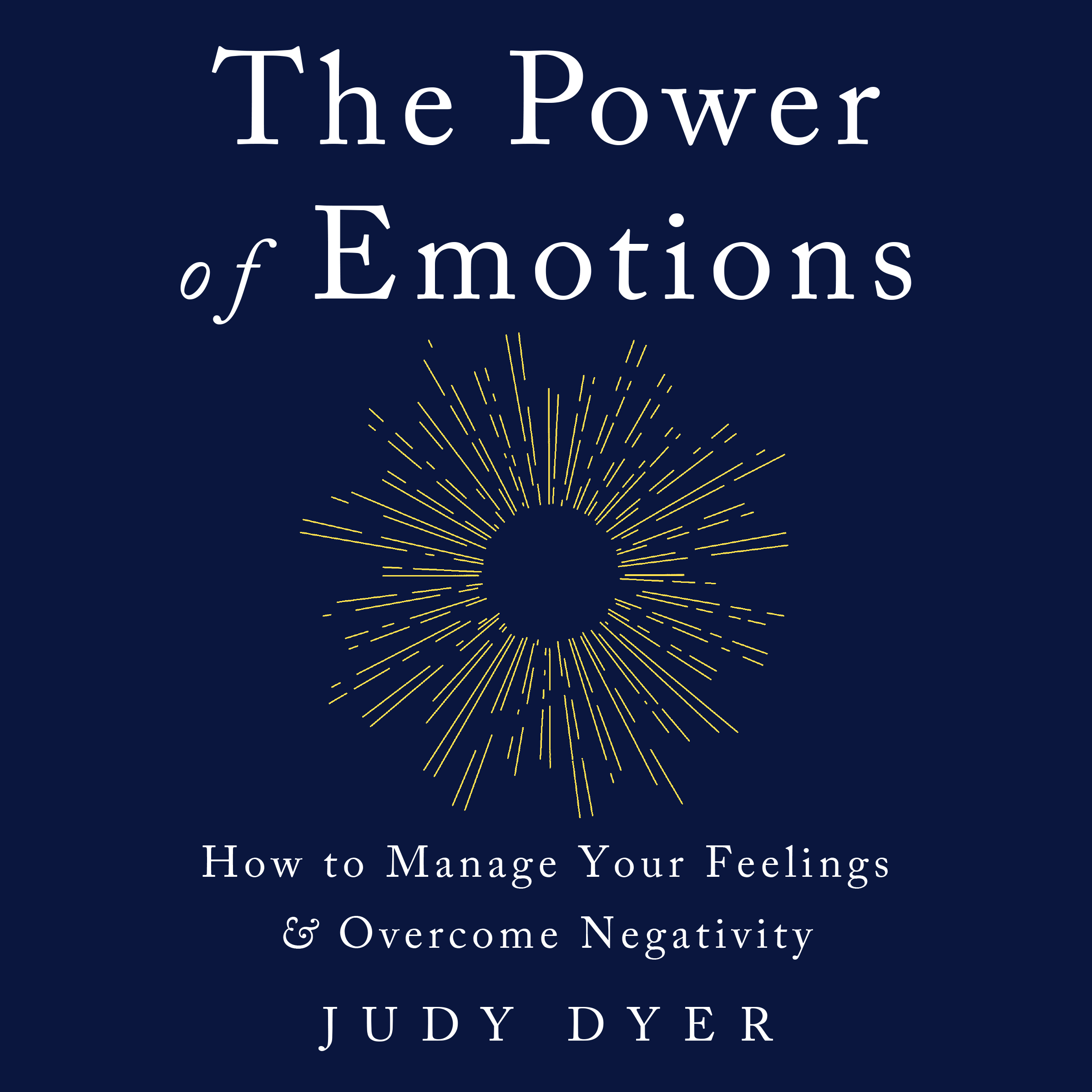 The Power of Emotions by Judy Dyer