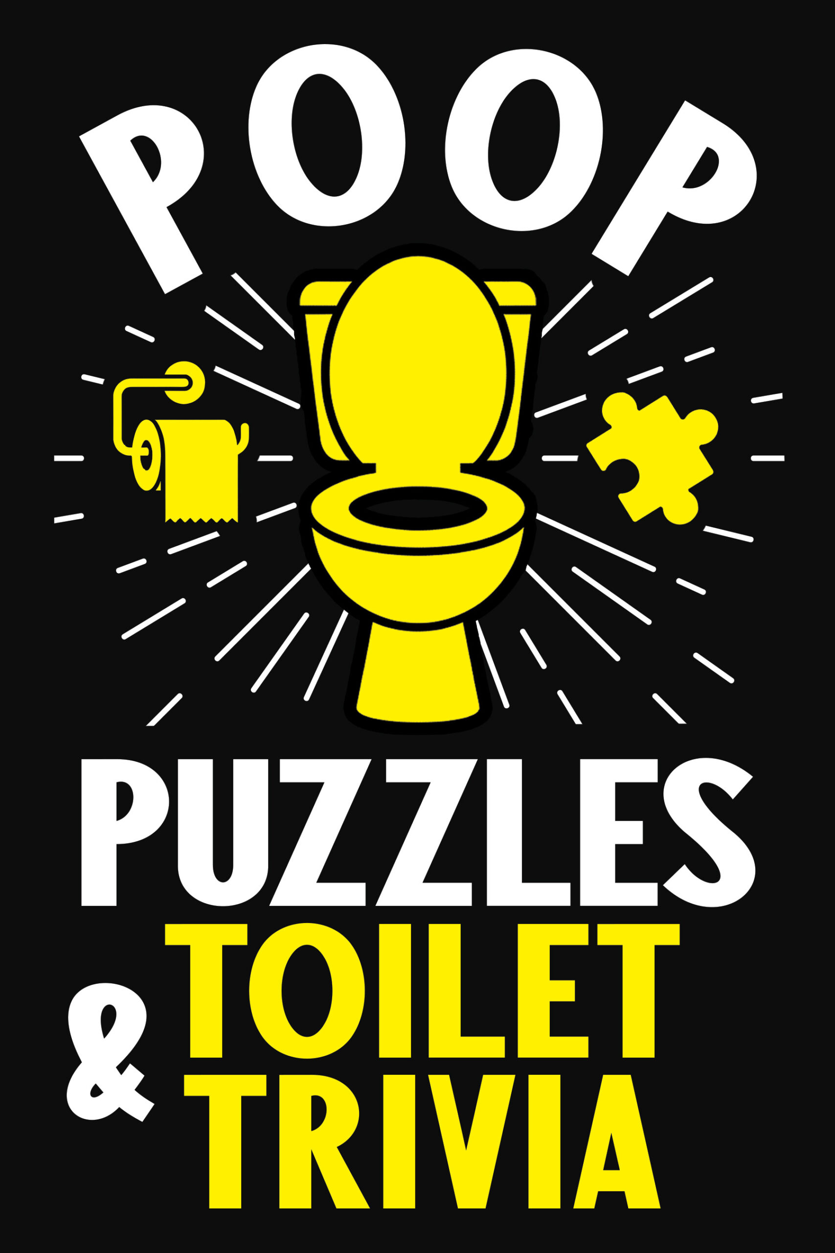 Poop Puzzles and Toilet Trivia
